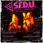 S.F.D.U. Japan Tour May 2026 Buzzfront Yokohama