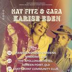 Karise Eden + Hat Fitz & Cara - Co Headline Show