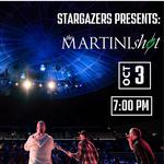 The Martini Shot at Stargazers Theatre