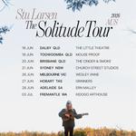 Stu Larsen - The Solitude Tour - Dalby, QLD 🇦🇺