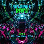 Sploinky Rave: Amityville