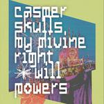 By Divine Right. Casper Skulls and Will Powers at Townehouse Tavern