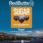 SUGAR: Love You Even Still 2026 World Tour