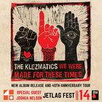 The Klezmatics at JetLAG Music Festival 2026 with special guest Joshua Nelson