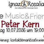 Peter Kern (solo) | Ignaz & Rosalia
