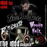 The Mod 0 Shiprock NM w/ Three Bad Jacks and Wreckin Katz