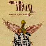 Smells Like Nirvana - NIRVANA TRIBUTE  at The Sovereign w/ Dead Original