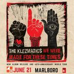 The Klezmatics - We Were Made for These Times: 40th-anniverssary & new album release show