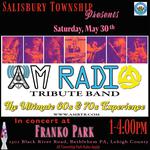 Saturday, May 30th, Salisbury Township presents a Spring Fling with AM Radio Tribute Band 