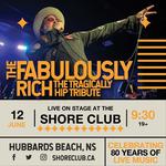 The Fabulously Rich: The Tragically Hip Tribute 