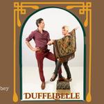 DuffelBelle (Duo) at Ottawa Center for the Arts