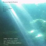 Between light & Shadow