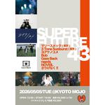 『SUPERFUTURE 43』
