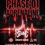 INFLUX Presents PHASE 01: ADRENALINE