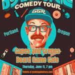 The Board Game Comedy Hour at Capes and Crepes Board Game Cafe
