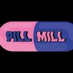 PILL MILL