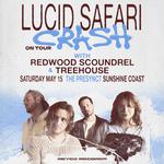 Lucid Safari ‘Crash’ Tour