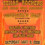 Texas Rockers Premiere & Soulfiya's Earthstrong Celebration