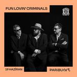 Fun Lovin’ Criminals