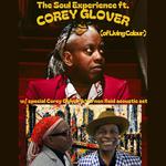 The Soul Experience ft Corey Glover + special Vernon Reid/Corey Glover acoustic set