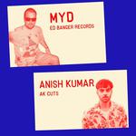Myd + Anish Kumar