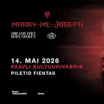 Marry Me, Joseph | 14.05.2026 | Paavli Kultuurivabrik