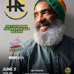 HR (founder of Bad Brains) & The Human Rights Movement w/ Los Domingueros, & Iriebellion