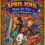 Mah Ze Tar x Elias Alexander x Mycelial