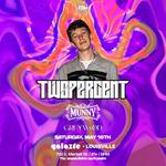 TWOPERCENT W/MUNNY & GREYWOOD