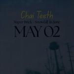 CHAI TEETH @ ELB - Live Concert Filming