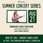 Dream Like Taylor @ Salt Creek Beach