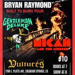 Bryan Raymond w/ Gentleman Deluxe and Micah and the Mirrors