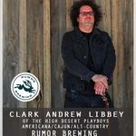 Clark Andrew Libbey at Rumor Brewing