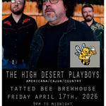 The High Desert Playboys at Tatted Bee Brewhouse