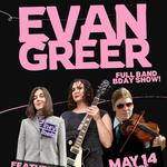 Evan Greer's bday show! with Miss Christine and River Glen