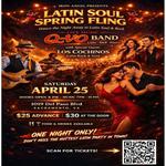 Latin Soul Spring Fling Los Cochinos and QVO Band!