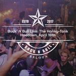 Buck' N Bull Live: The Honky-Tonk Hoedown