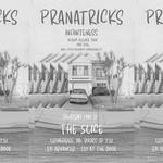 Pranatricks Infiniteness Album Release Tour
