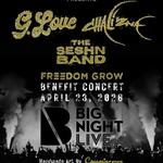 G Love & Chali 2na + Seshn band Live at Freedom Grow Benefit Concert