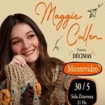 Maggie Cullen en Montevideo (Sala Zitarrosa)