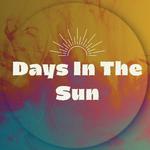 Days In The Sun Festival 2026