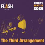 The Third Arrangement at The Kennett Flash