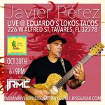Javier Pérez @ Eduardo's Lokos Tacos