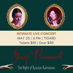 Вечер Романсов | An Evening of Russian Romances