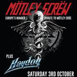 Motley Screw plus Support from Hayday