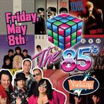 The 85's: 80's Dance Party at Vintage Space/Flamingo Resort Santa Rosa