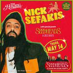 Nick Sefakis + Seedheads & Cruz Roots