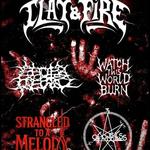 Muddy Boots Promotions Presents Clay & Fire