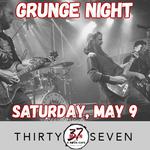 Grunge Night returns to 37 Main