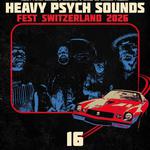 -(16)- at HEAVY PSYCH SOUNDS FESTl Winterthur 2026